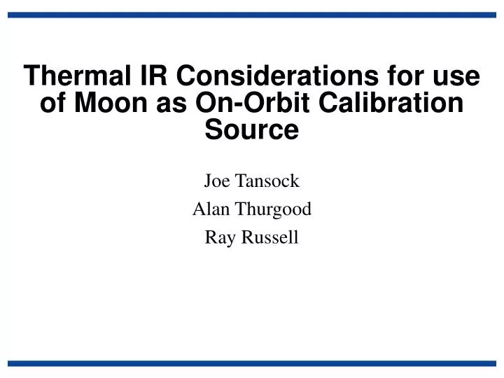 thermal ir considerations for use of moon as on orbit calibration source