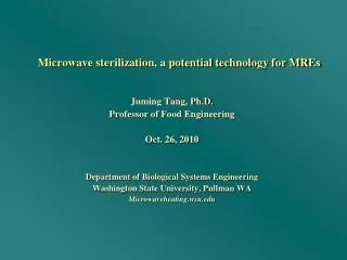 Microwave sterilization, a potential technology for MREs