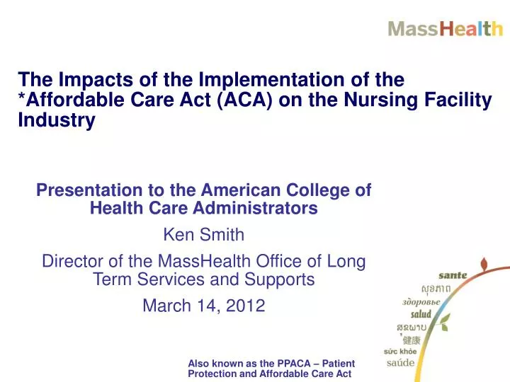 the impacts of the implementation of the affordable care act aca on the nursing facility industry