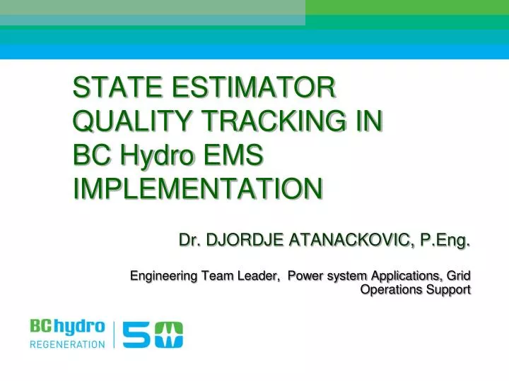 state estimator quality tracking in bc hydro ems implementation