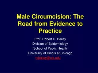 Male Circumcision: The Road from Evidence to Practice