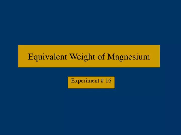 equivalent weight of magnesium