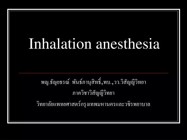 inhalation anesthesia