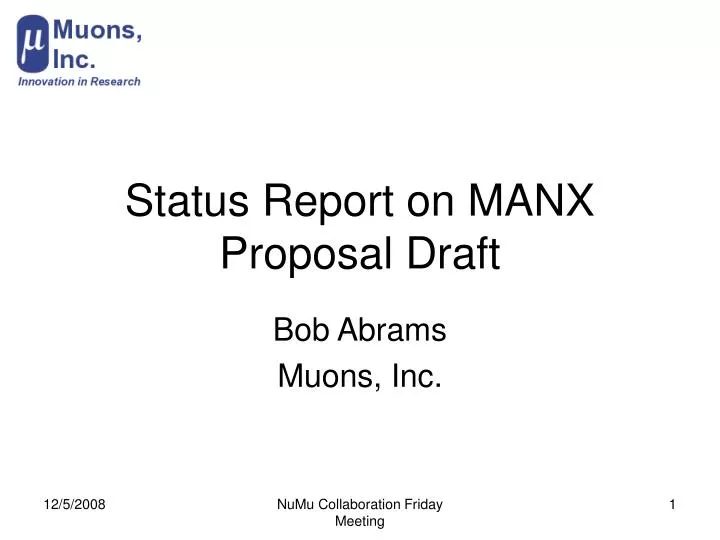 status report on manx proposal draft