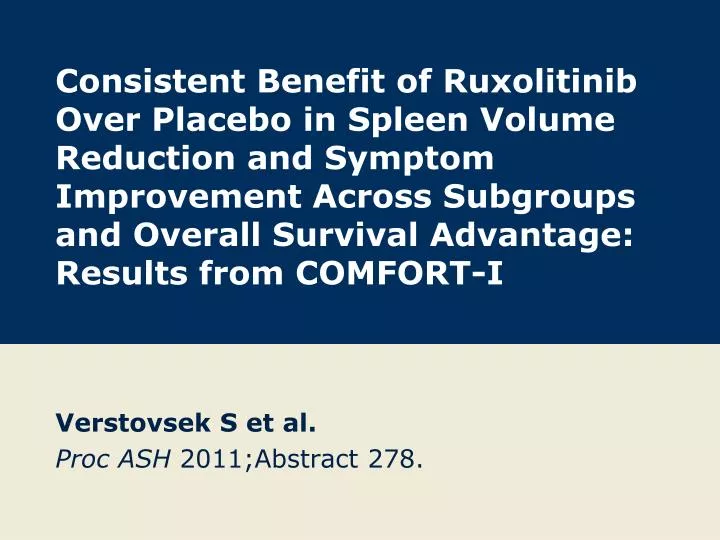 verstovsek s et al proc ash 2011 abstract 278