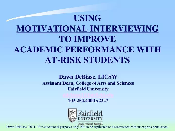 using motivational interviewing to improve academic performance with at risk students