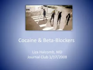 Cocaine &amp; Beta-Blockers