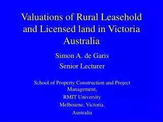 Valuations of Rural Leasehold and Licensed land in Victoria Australia