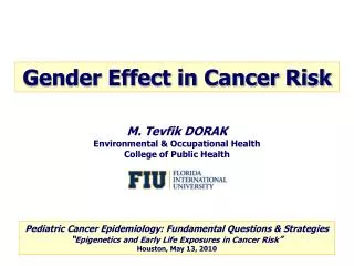 M. Tevfik DORAK Environmental &amp; Occupational Health College of Public Health