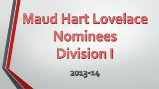 Maud Hart Lovelace Nominees Division I