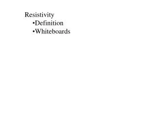 Resistivity Definition Whiteboards