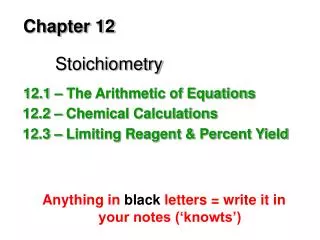 Chapter 12 Stoichiometry
