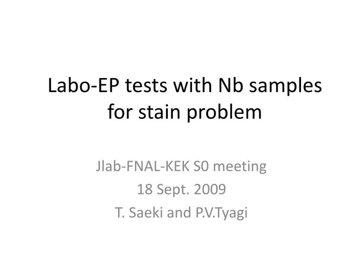 labo ep tests with nb samples for stain problem