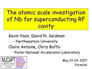 The atomic scale investigation of Nb for superconducting RF cavity
