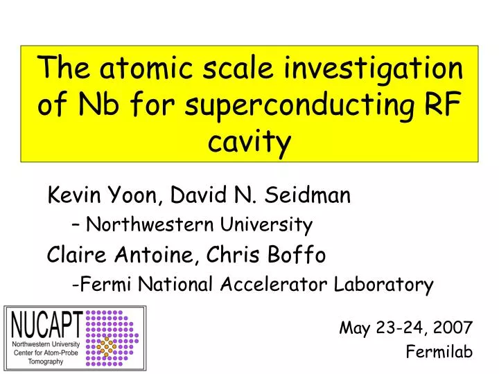 the atomic scale investigation of nb for superconducting rf cavity