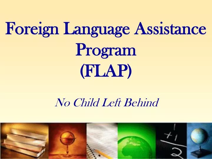 foreign language assistance program flap no child left behind