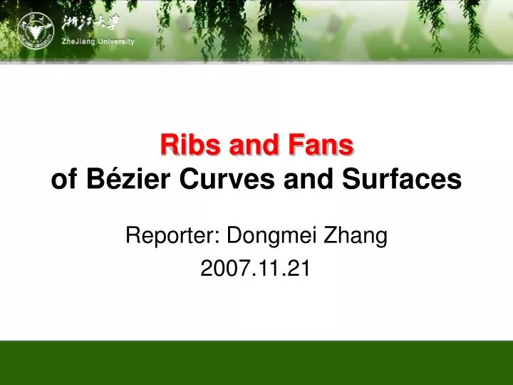 ribs and fans of b zier curves and surfaces