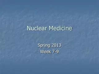 Nuclear Medicine