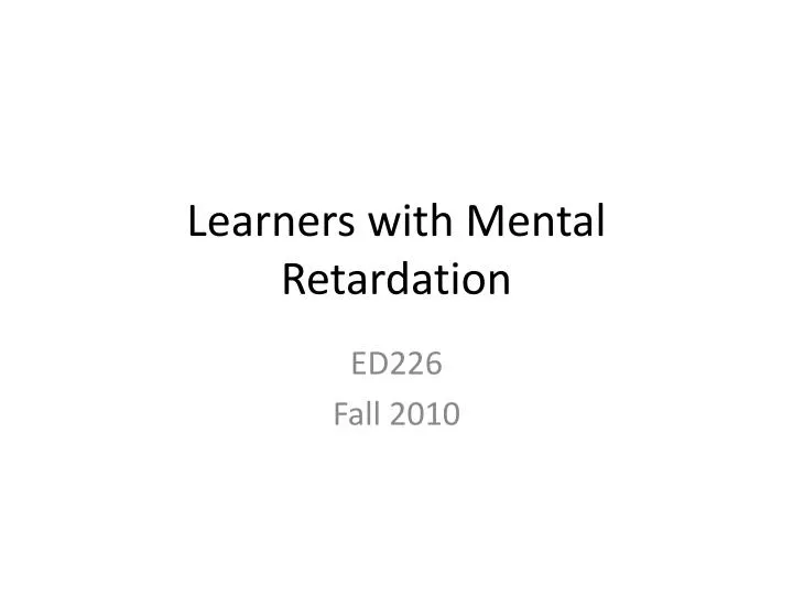 learners with mental retardation