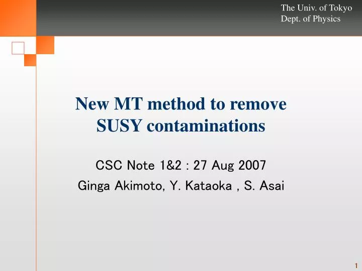 new mt method to remove susy contaminations
