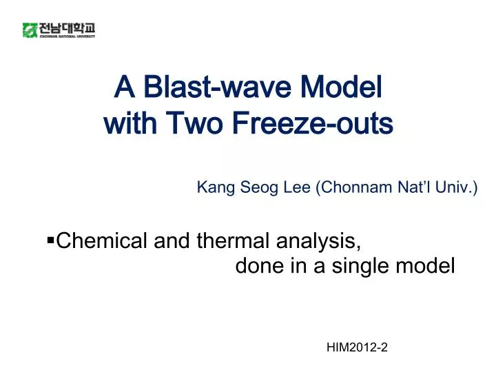 a blast wave model with two freeze outs