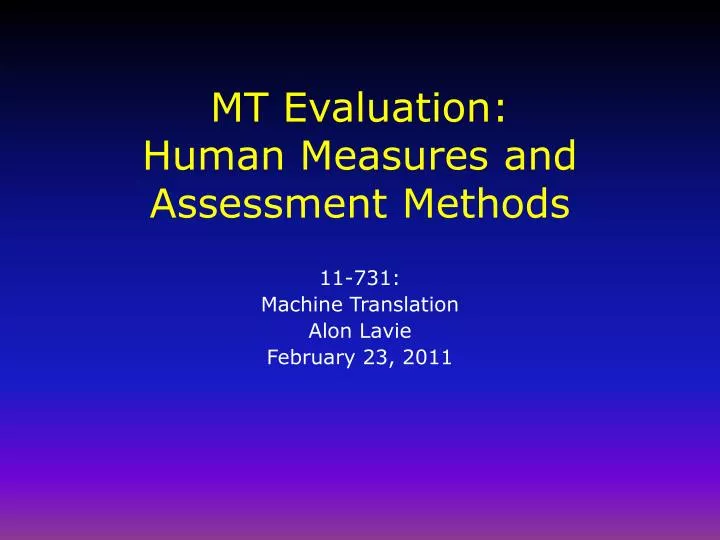 mt evaluation human measures and assessment methods