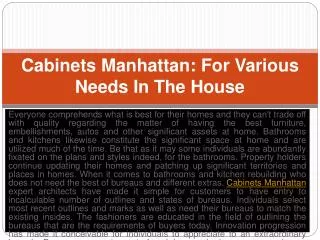 Cabinets Manhattan: For Various Needs In The House