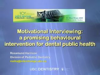 Motivational Interviewing: a promising behavioural intervention for dental public health