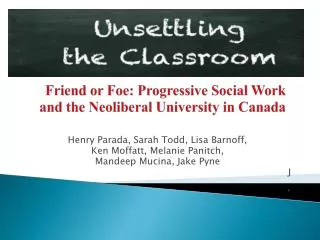 Friend or Foe: Progressive Social Work and the Neoliberal University in Canada