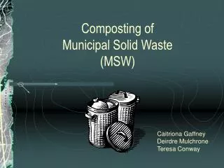 Composting of Municipal Solid Waste (MSW)