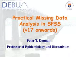 Practical Missing Data Analysis in SPSS (v17 onwards)