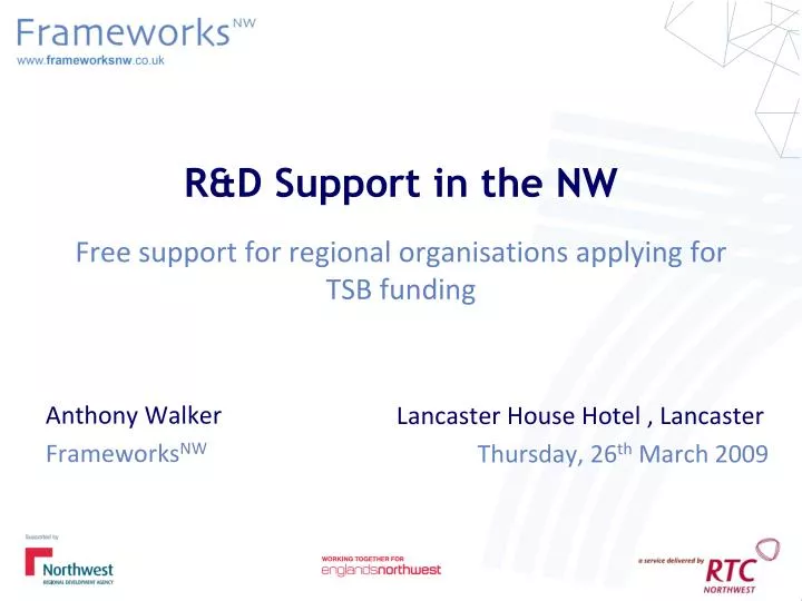 r d support in the nw free support for regional organisations applying for tsb funding