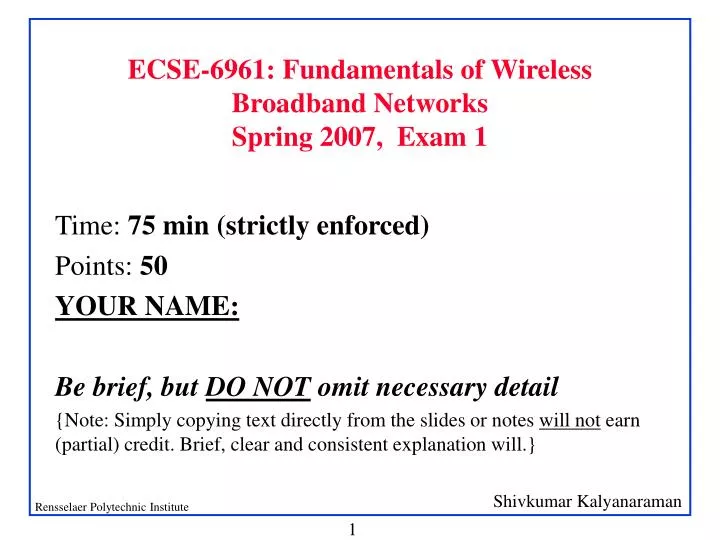 ecse 6961 fundamentals of wireless broadband networks spring 2007 exam 1