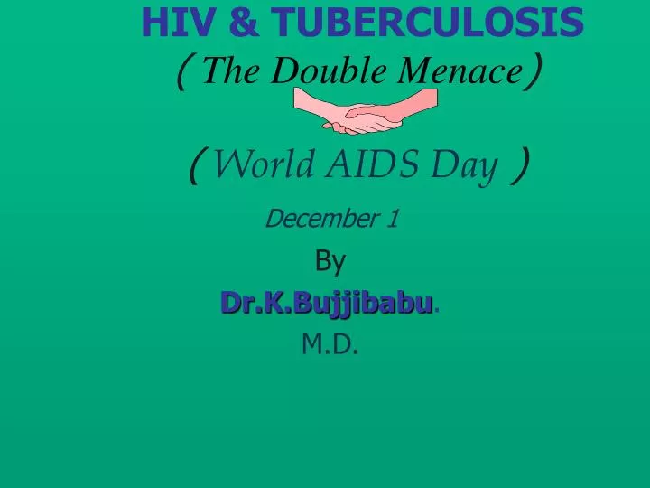hiv tuberculosis the double menace world aids day december 1