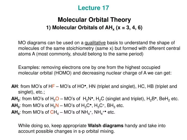 lecture 17 molecular orbital theory 1 molecular orbitals of ah x x 3 4 6