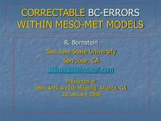 CORRECTABLE BC-ERRORS WITHIN MESO-MET MODELS
