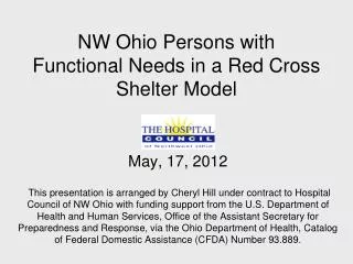 NW Ohio Persons with Functional Needs in a Red Cross Shelter Model