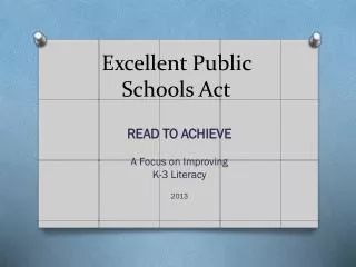 Excellent Public Schools Act