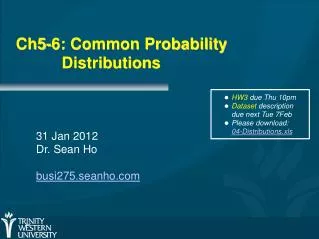 Ch5-6: Common Probability 		Distributions