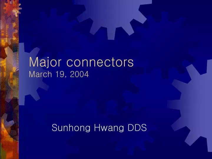 major connectors march 19 2004