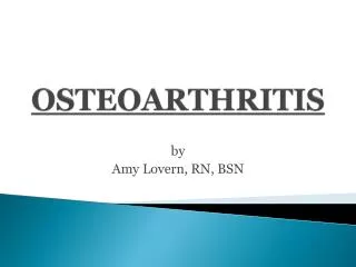 OSTEOARTHRITIS