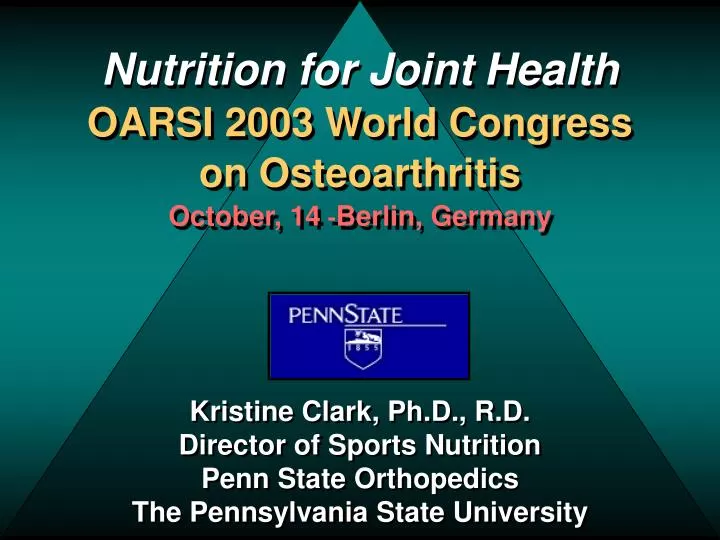 nutrition for joint health oarsi 2003 world congress on osteoarthritis october 14 berlin germany
