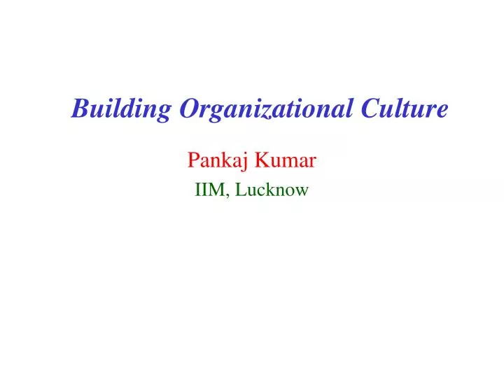 building organizational culture