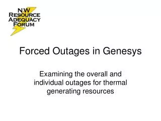 Forced Outages in Genesys