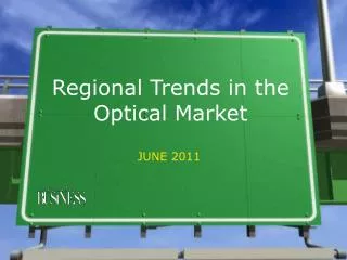 Regional Trends in the Optical Market