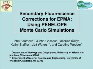 Secondary Fluorescence Corrections for EPMA: Using PENELOPE Monte Carlo Simulations