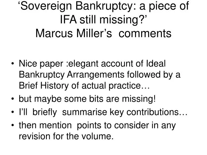 sovereign bankruptcy a piece of ifa still missing marcus miller s comments