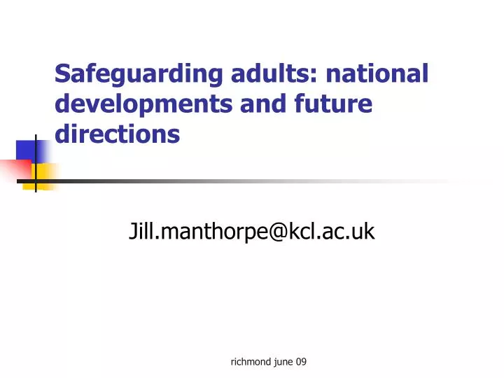 safeguarding adults national developments and future directions