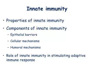 Innate immunity