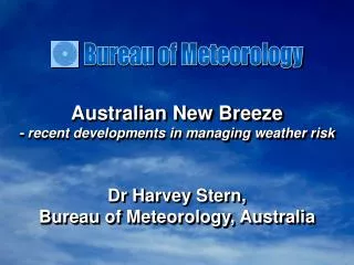 Australian New Breeze - recent developments in managing weather risk